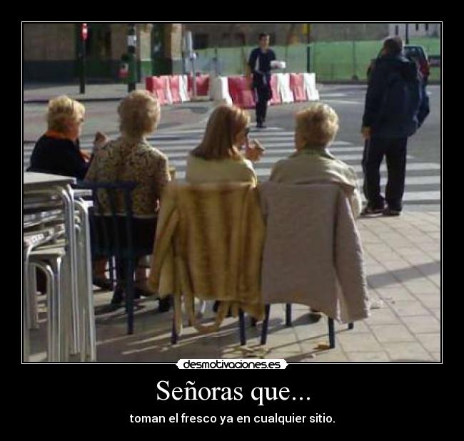 carteles senoras calle desmotivaciones