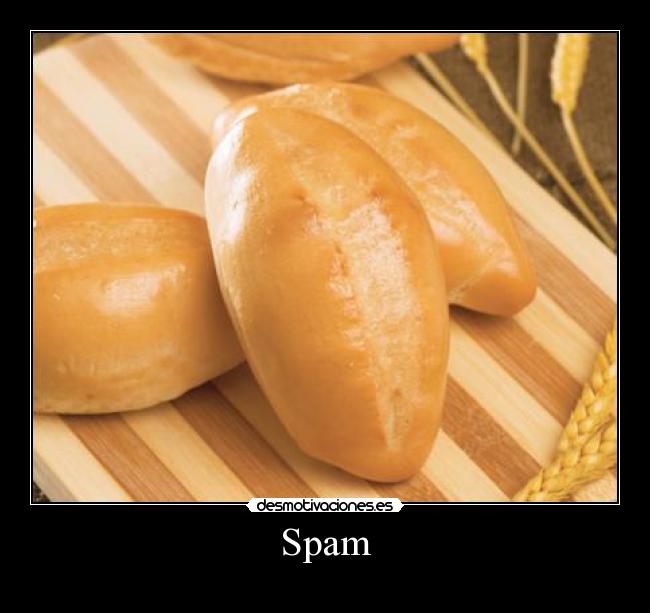 Spam -