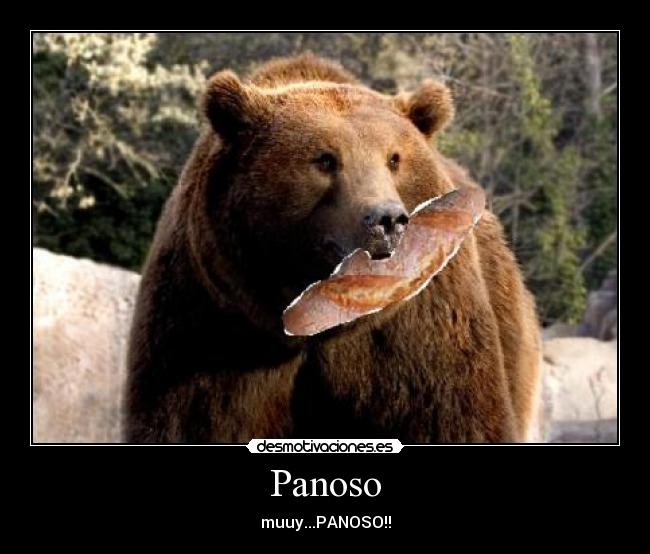 Panoso - muuy...PANOSO!!