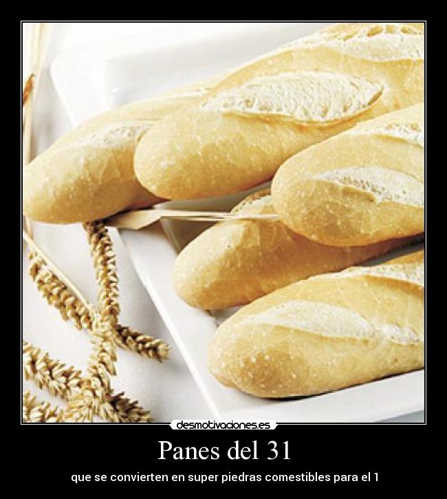 Panes del 31 -