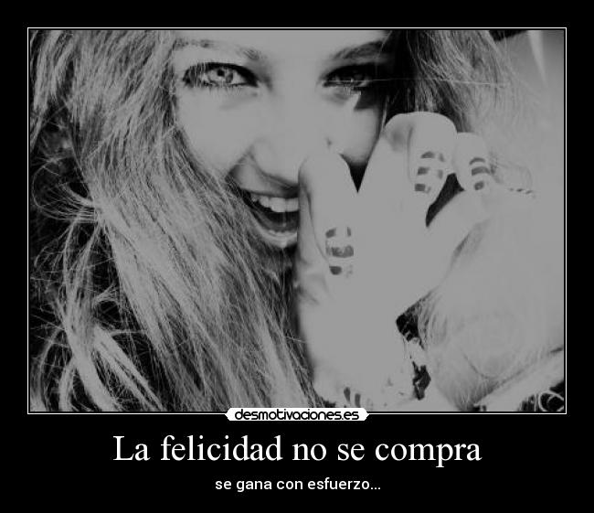 La felicidad no se compra - 