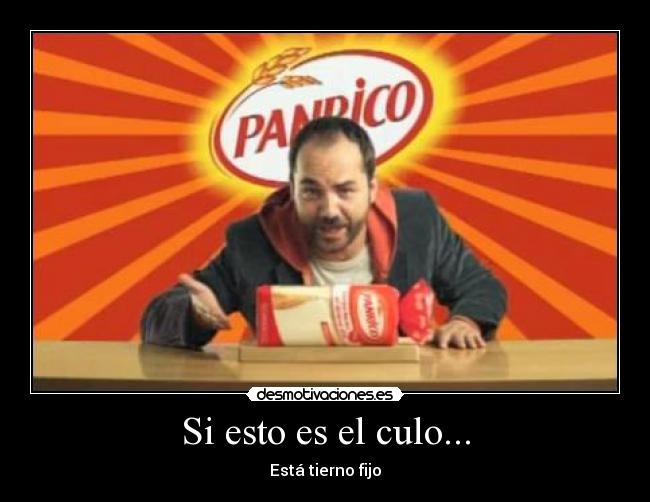 carteles panrico culo desmotivaciones