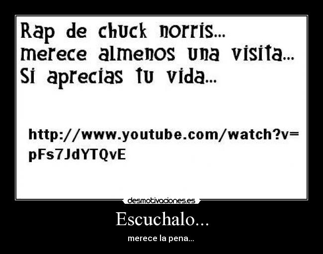 Escuchalo... - merece la pena...