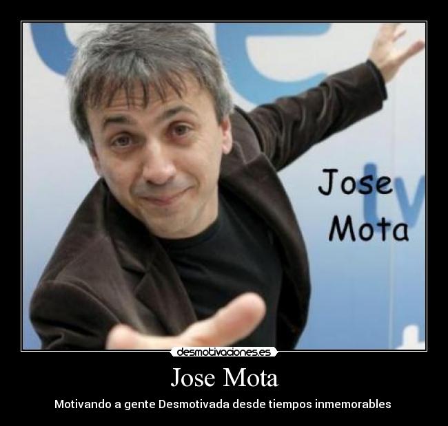 Jose Mota - 