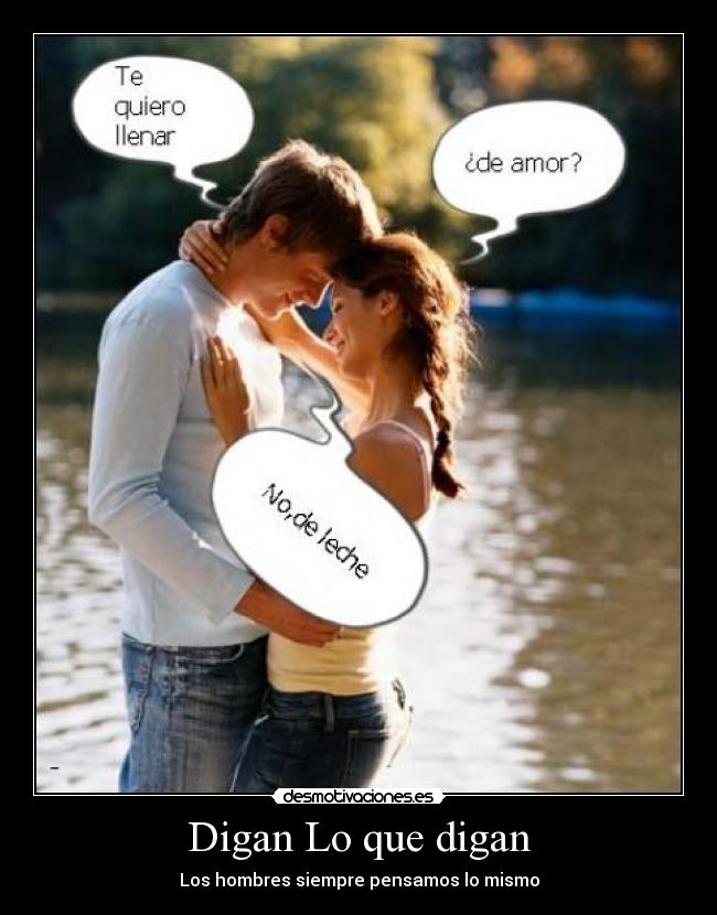Digan Lo que digan -