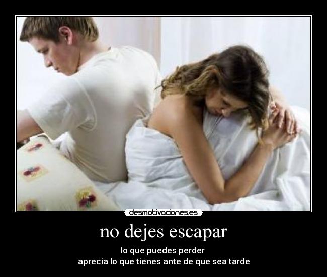no dejes escapar - 
