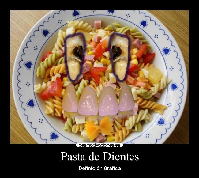carteles pasta dientes definicion grafica nemesis nmsproducciones humor cartel desmotivaciones desmotivaciones
