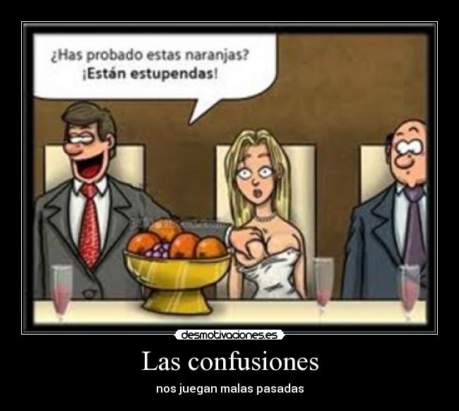 Las confusiones - 