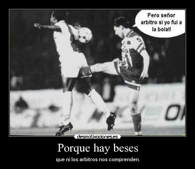 Porque hay beses -