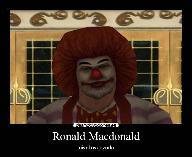 Ronald Macdonald - nivel avanzado