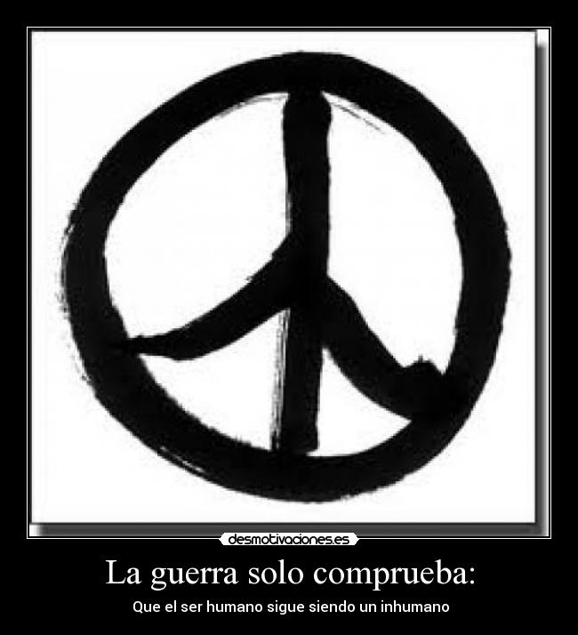 carteles guerra xdavid desmotivaciones