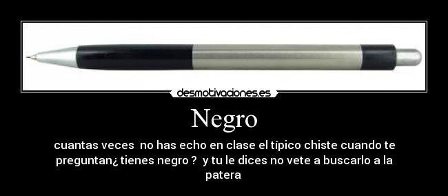 Negro -