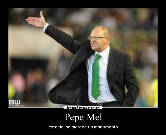 Pepe Mel - 