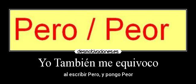 Yo También me equivoco -