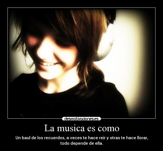 La musica es como -
