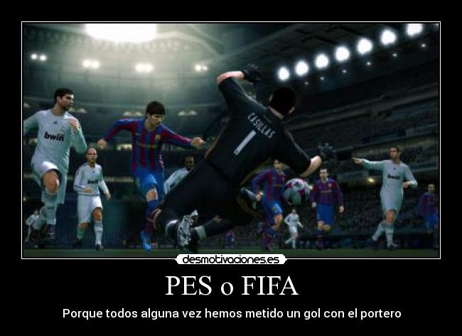 PES o FIFA -