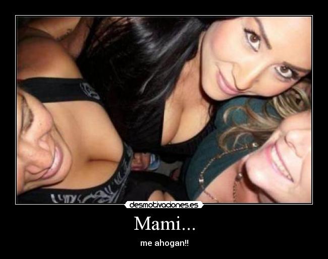 Mami... - 