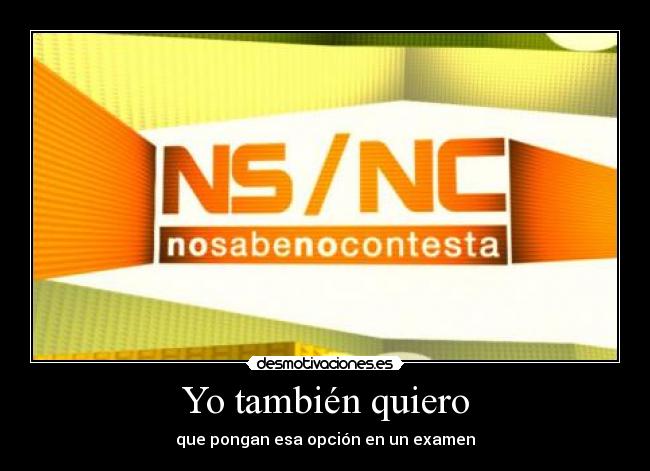 Yo también quiero -