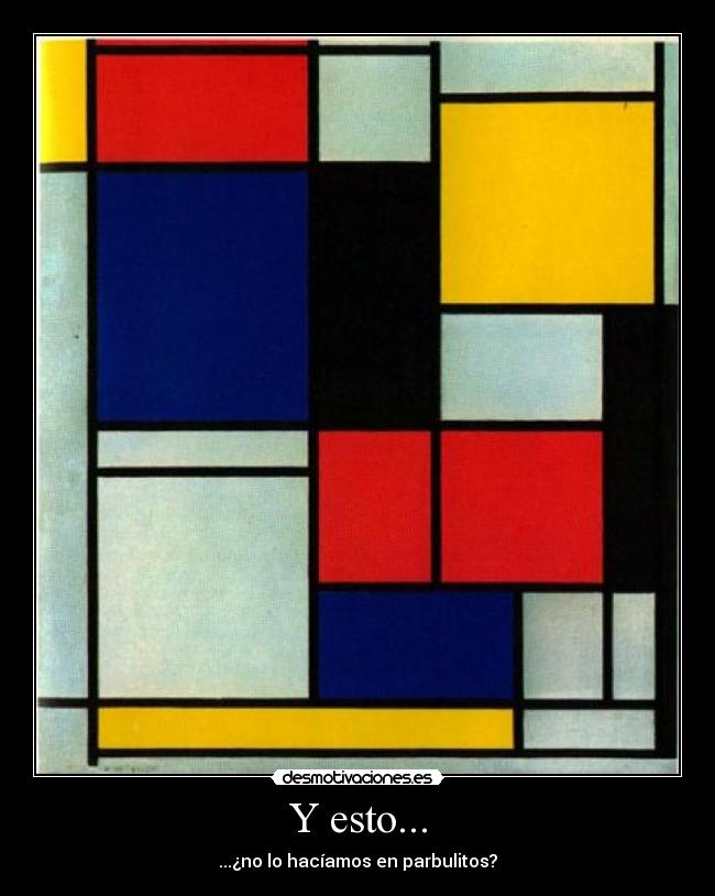 Y esto... - ...¿no lo hacíamos en parbulitos?