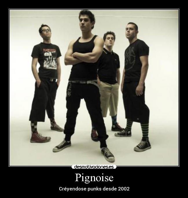 Pignoise -