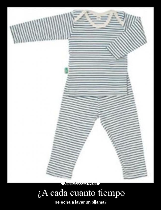 ¿A cada cuanto tiempo - 