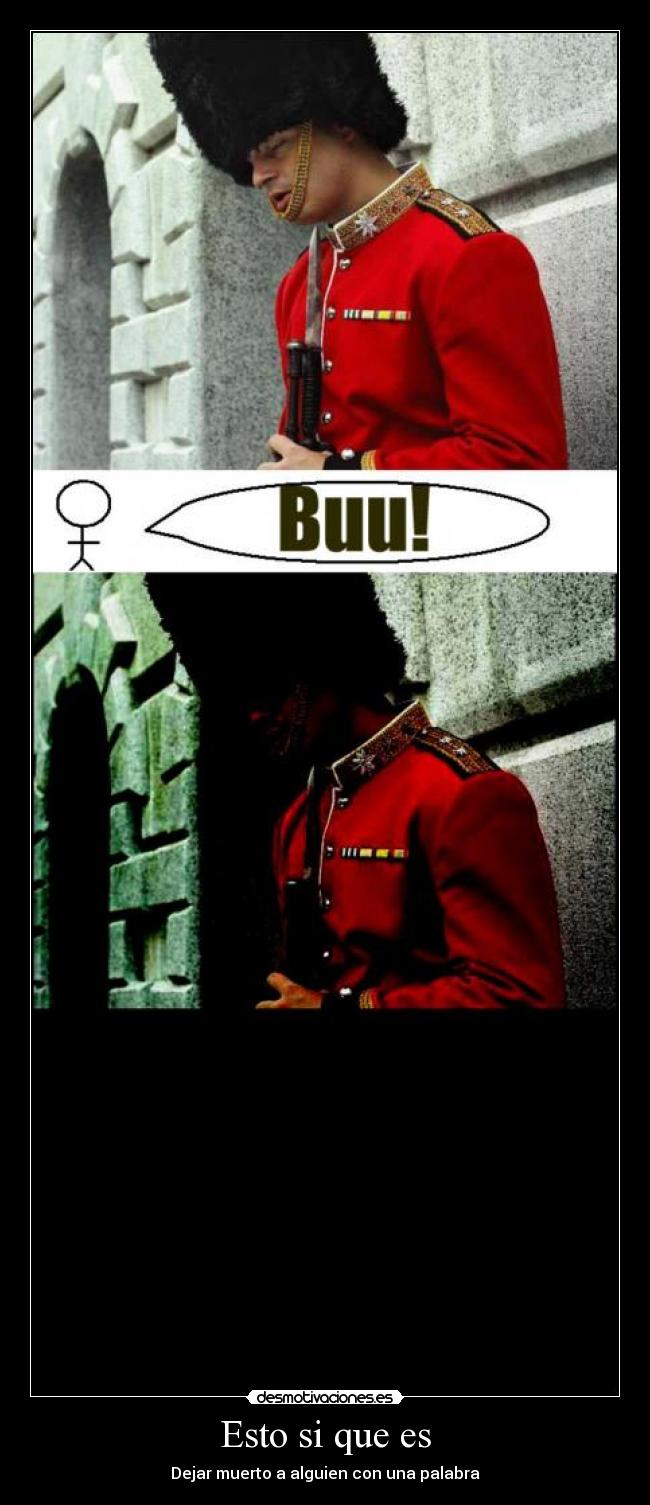 Esto si que es - Dejar muerto a alguien con una palabra