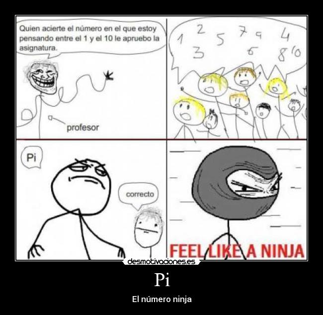 Pi - El número ninja