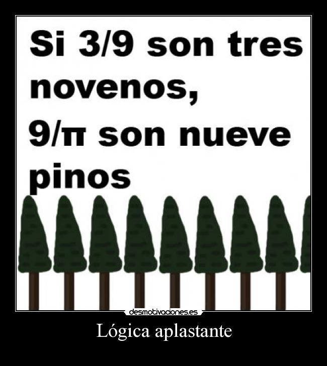 Lógica aplastante -