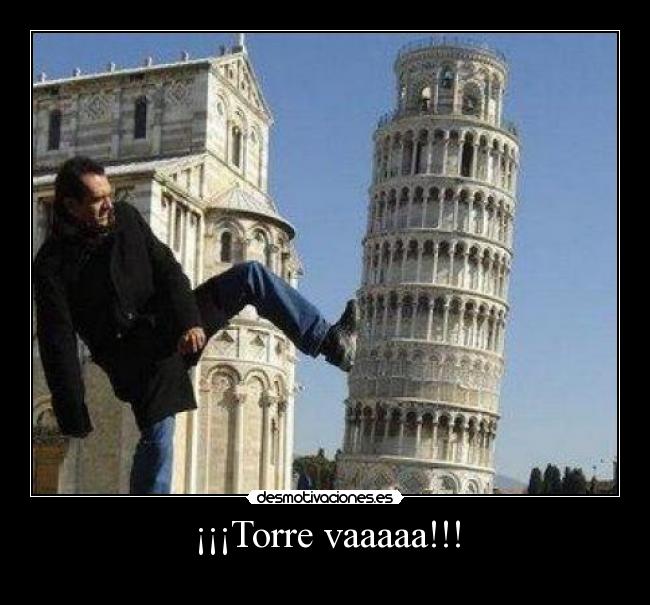 ¡¡¡Torre vaaaaa!!! -
