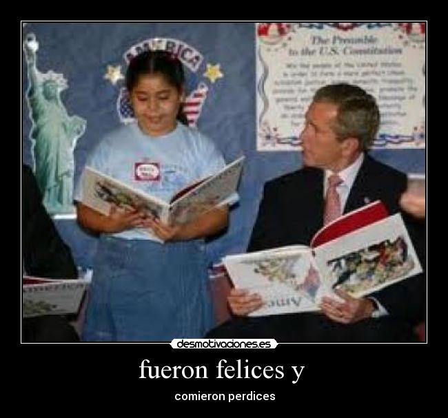 fueron felices y  - comieron perdices