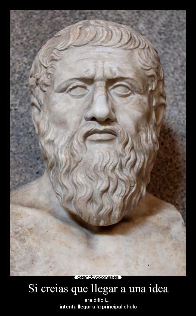 Si creias que llegar a una idea -