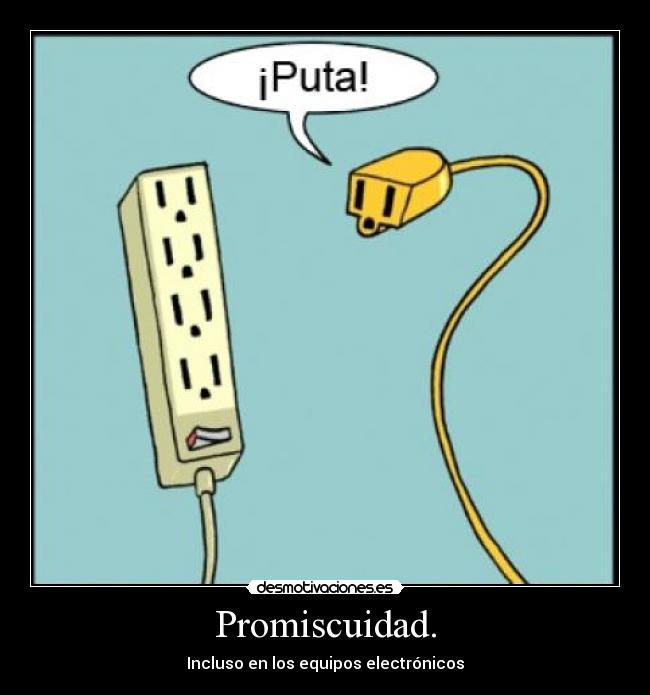 Promiscuidad. - 