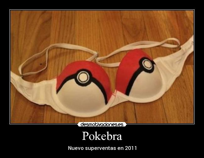 Pokebra - Nuevo superventas en 2011