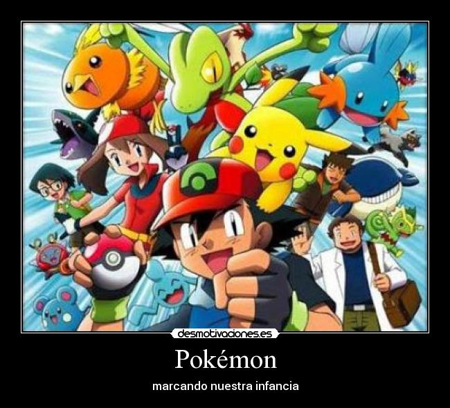 Pokémon - marcando nuestra infancia