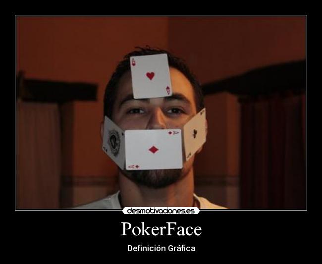 PokerFace -