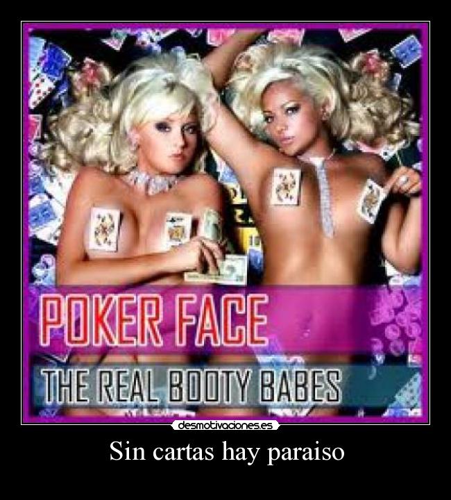 Sin cartas hay paraiso -