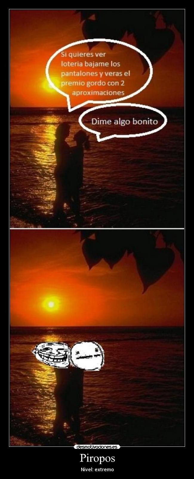 carteles piropos desmotivaciones