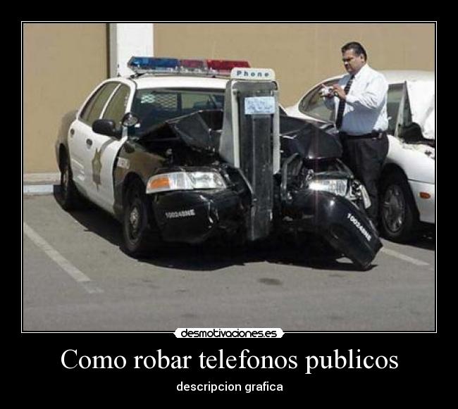 Como robar telefonos publicos - descripcion grafica