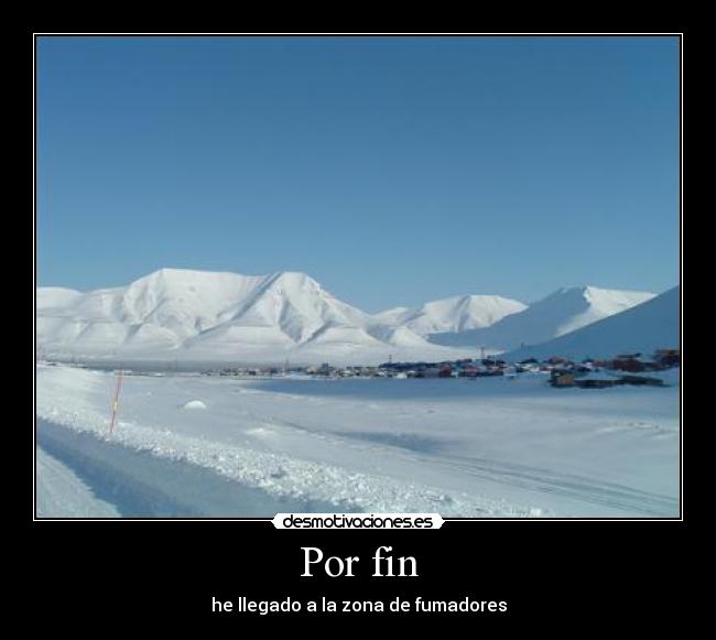 Por fin - he llegado a la zona de fumadores
