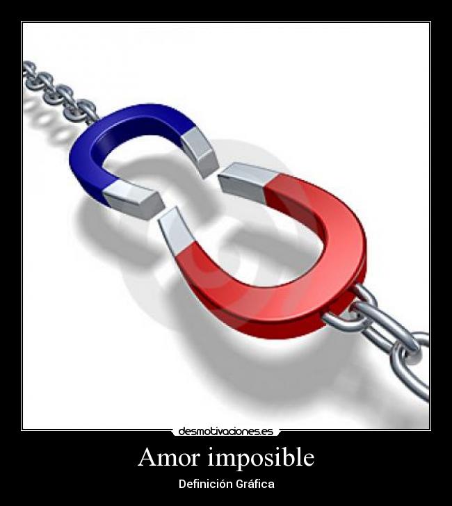 Amor imposible - Definición Gráfica