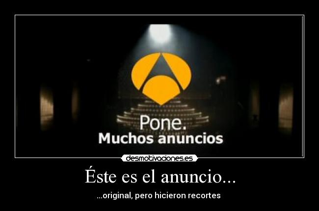 carteles antena pone muchos anuncios - original con recortes desmotivaciones