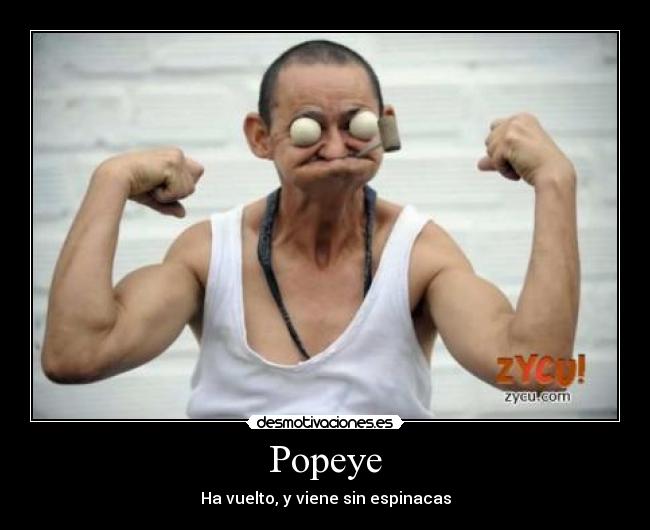 Popeye - Ha vuelto, y viene sin espinacas