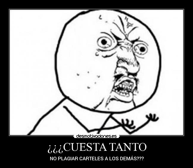 ¿¿¿CUESTA TANTO -
