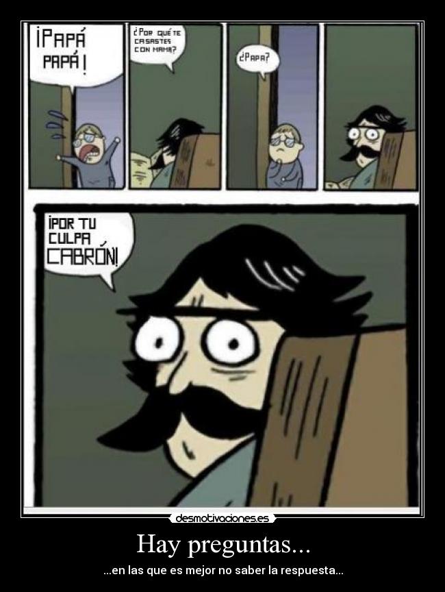 Hay preguntas... -