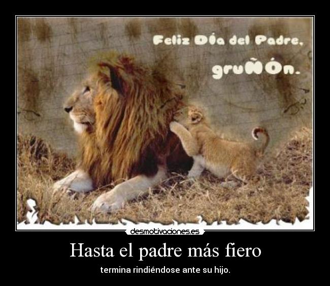 carteles padre motiva desmotivaciones