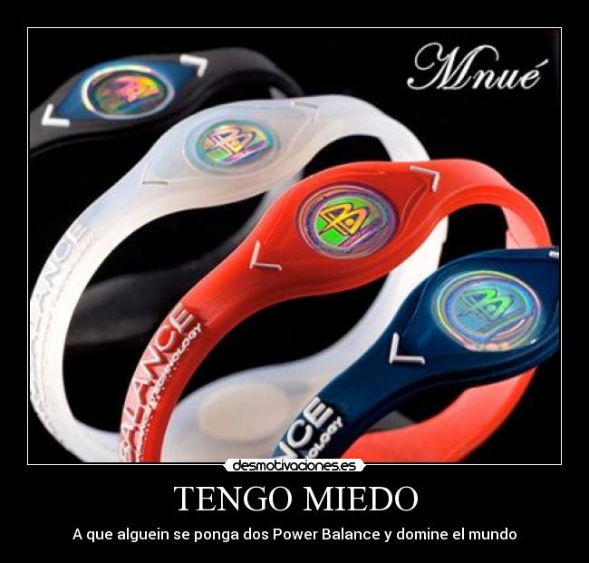 carteles miedo power balance desmotivaciones