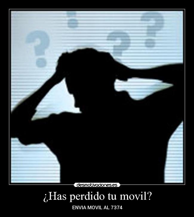 ¿Has perdido tu movil? - 