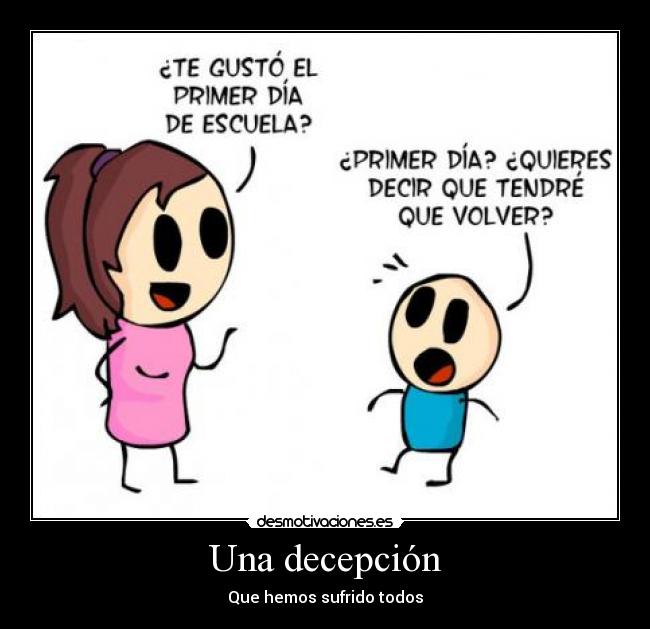 Una decepción -