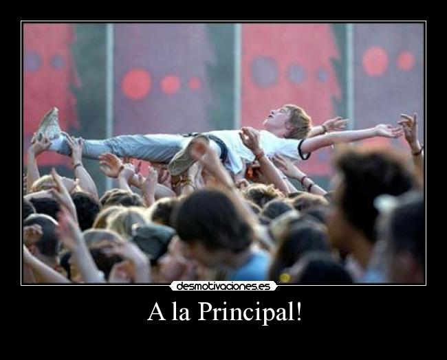 A la Principal! - 