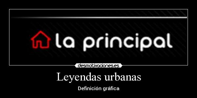 Leyendas urbanas - 